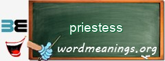 WordMeaning blackboard for priestess